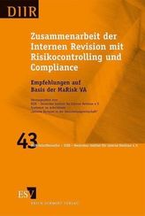 Zusammenarbeit der Internen Revision mit Risikocontrolling und Compliance