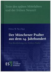 Der Münchener Psalter aus dem 14. Jahrhundert
