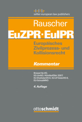 Europäisches Zivilprozess- und Kollisionsrecht EuZPR/EuIPR, Brüssel IIa. Bd.4