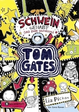 Tom Gates - Schwein gehabt (und zwar saumäßig)