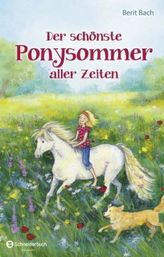 Der schönste Ponysommer aller Zeiten