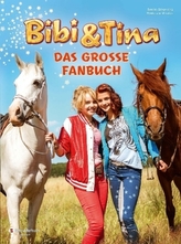 Bibi & Tina - Das große Fanbuch