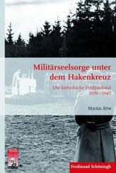 Militärseelsorge unter dem Hakenkreuz
