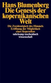 Die Genesis der kopernikanischen Welt, 3 Bde.