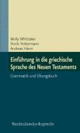 Einführung in die griechische Sprache des Neuen Testaments (Ianua Linguae Graecae C)