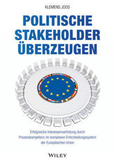 Politische Stakeholder überzeugen