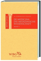 De Medicina / Die medizinische Wissenschaft, 3 Bde.