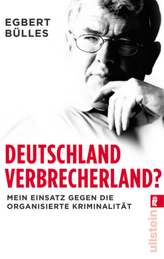 Deutschland, Verbrecherland?