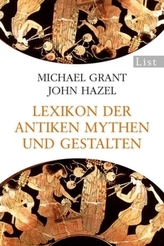Lexikon der antiken Mythen und Gestalten