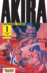 Akira, Original-Edition (deutsche Ausgabe). Bd.1