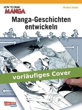 Manga-Geschichten entwickeln