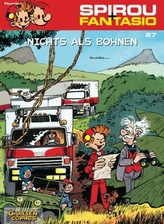 Spirou + Fantasio - Nichts als Bohnen