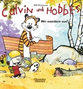Calvin und Hobbes - Wir wandern aus!