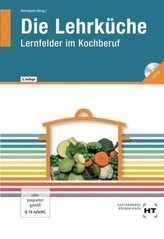 Die Lehrküche, m. CD-ROM