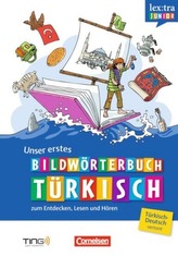 Unser erstes Bildwörterbuch Türkisch zum Entdecken, Lesen und Hören