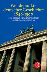 Wendepunkte deutscher Geschichte 1848-1990