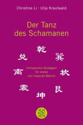 Der Tanz des Schamanen