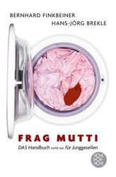 Frag Mutti!