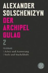 Der Archipel GULAG. Bd.2