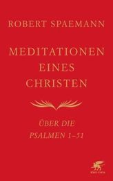 Meditationen eines Christen. Bd.1