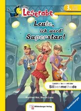 Leute, ich werd' Superstar!