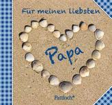 Für meinen liebsten Papa