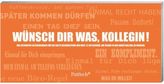 Wünsch dir was, Kollegin!