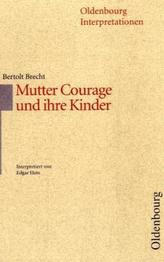 Bertolt  Brecht 'Mutter Courage und ihre Kinder'