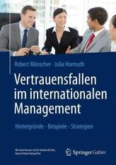 Vertrauensfallen im internationalen Management