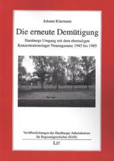 Die erneute Demütigung