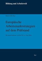 Europäische Arbeitsmarktstrategien auf dem Prüfstand