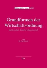 Grundformen der Wirtschaftsordnung