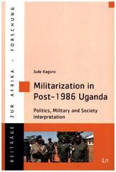 Militarization in Post-1986 Uganda