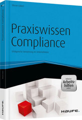 Praxiswissen Compliance