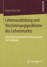 Lehrerausbildung und Abstimmungsprobleme des Lehrermarkts