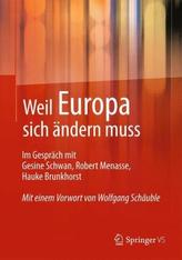 Weil Europa sich ändern muss