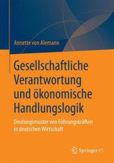 Gesellschaftliche Verantwortung und ökonomische Handlungslogik