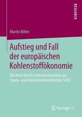 Aufstieg und Fall der europäischen Kohlenstoffökonomie