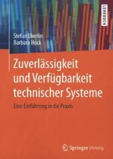 Zuverlässigkeit und Verfügbarkeit technischer Systeme