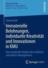 Immaterielle Belohnungen, individuelle Kreativität und Innovationen in KMU