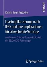 Leasingbilanzierung nach IFRS und ihre Implikationen für schwebende Verträge