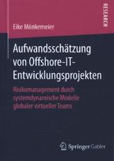 Aufwandsschätzung von Offshore-IT-Entwicklungsprojekten