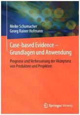 Case-based Evidence - Grundlagen und Anwendung