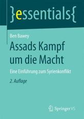 Assads Kampf um die Macht