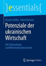 Potenziale der ukrainischen Wirtschaft