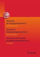 Umformtechnik 2 / Metal Forming 2 / Formage 2