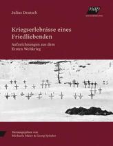 Kriegserlebnisse eines Friedliebenden