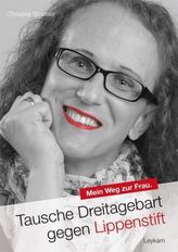 Tausche Dreitagebart gegen Lippenstift