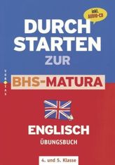 Durchstarten zur BHS-Matura Englisch, m. Audio-CD