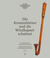 Die Krummhörner und die Windkapselschalmei aus der Sammlung alter Musikinstrumente